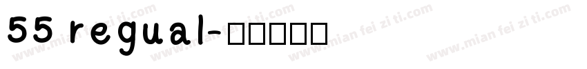 55 regual字体转换
